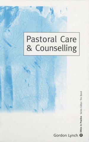Cover of the book Pastoral Care & Counselling by Dan B. Thomas, Bruce F. McKeown