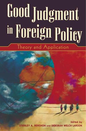 Cover of the book Good Judgment in Foreign Policy by Robert G. Sutter