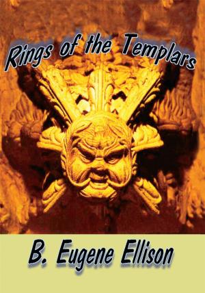 Cover of the book Rings of the Templars by J. Michael Squatrito Jr.