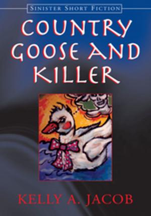 Cover of the book Country Goose and Killer by Theresa Jacobs