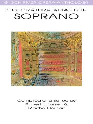 Cover of the book Coloratura Arias for Soprano by Wolfgang Amadeus Mozart