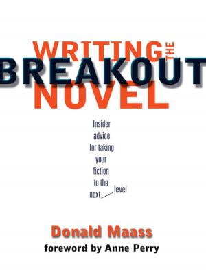Cover of the book Writing the Breakout Novel by Buddy Scalera