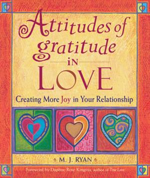 Book cover of Attitudes of Gratitude in Love