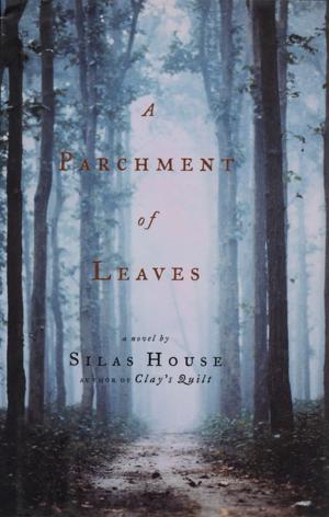 Cover of the book A Parchment of Leaves by Hillary Jordan