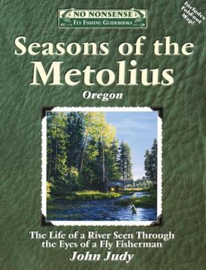 Cover of the book Seasons of the Metolius by Brian Grossenbacher, Jenny Grossenbacher