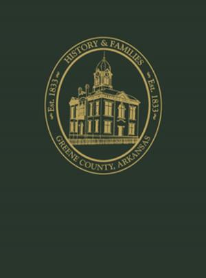 Cover of the book Greene County, Arkansas by Carol Schiller, David Schiller