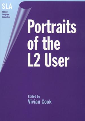 Cover of the book Portraits of the L2 User by Andrea Simon-Maeda
