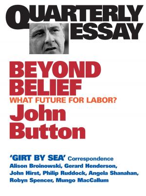 Cover of Quarterly Essay 6 Beyond Belief
