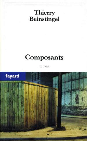 Cover of the book Composants by Yann Queffélec