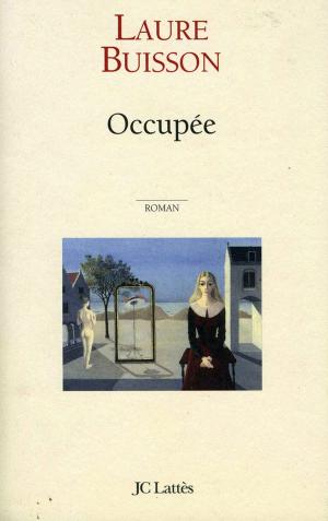 Cover of the book Occupée by Laure Buisson