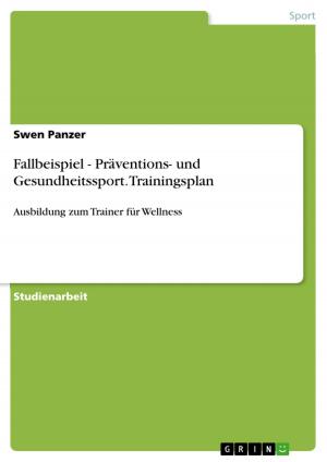 Cover of the book Fallbeispiel - Präventions- und Gesundheitssport. Trainingsplan by Axel Rühlicke