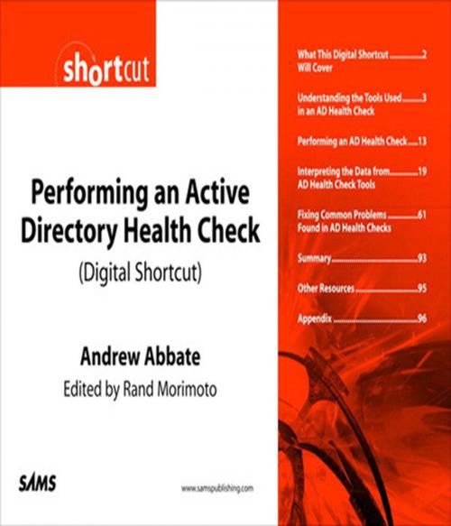Cover of the book Performing an Active Directory Health Check (Digital Short Cut) by Andrew Abbate, Rand Morimoto, Pearson Education
