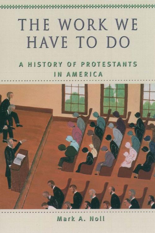 Cover of the book Protestants in America by Mark A. Noll, Oxford University Press