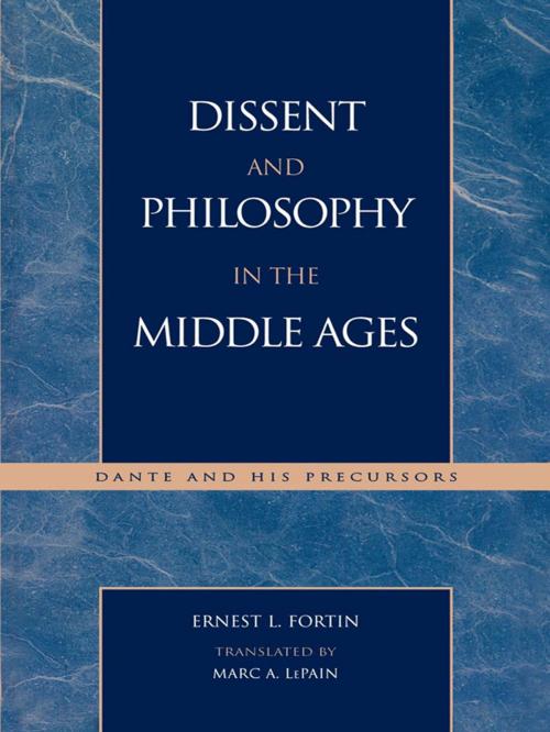 Cover of the book Dissent and Philosophy in the Middle Ages by Ernest L. Fortin, Lexington Books