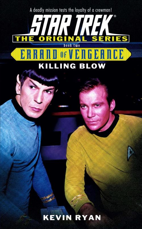 Cover of the book Killing Blow by Kevin Ryan, Pocket Books/Star Trek