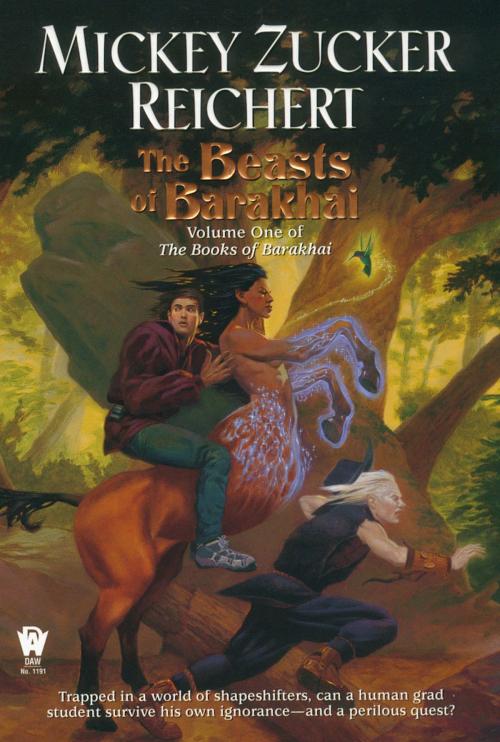 Cover of the book The Beasts of Barakhai by Mickey Zucker Reichert, DAW
