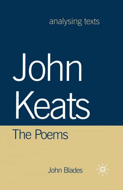 Cover of the book John Keats by John Blades, Macmillan Education UK