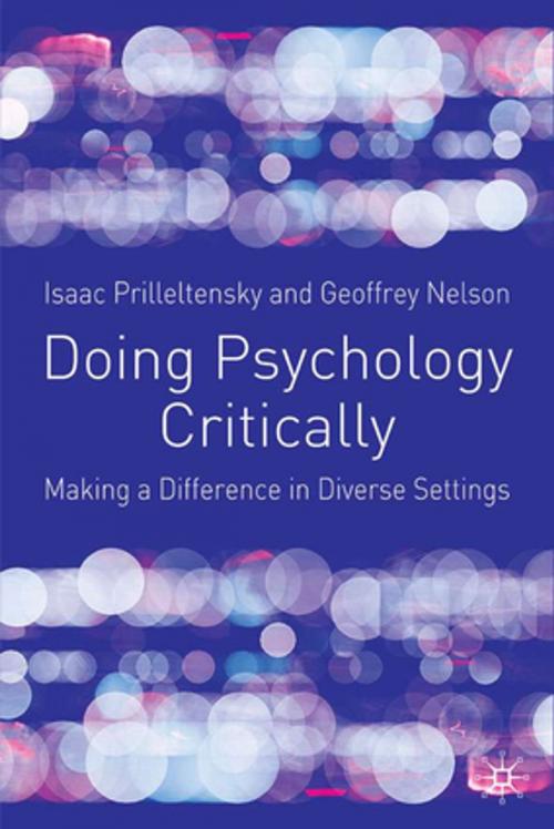 Cover of the book Doing Psychology Critically by Professor Isaac Prilleltensky, Professor Geoffrey Nelson, Palgrave Macmillan