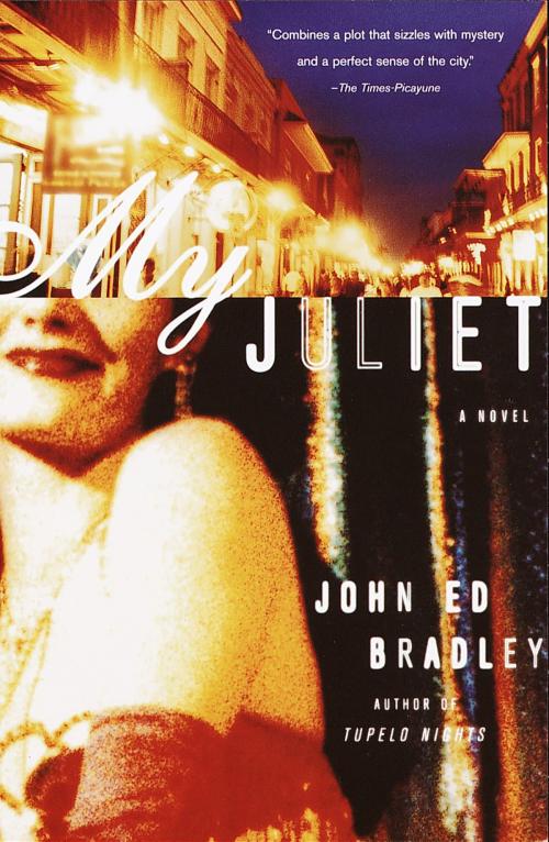Cover of the book My Juliet by John Ed Bradley, Knopf Doubleday Publishing Group