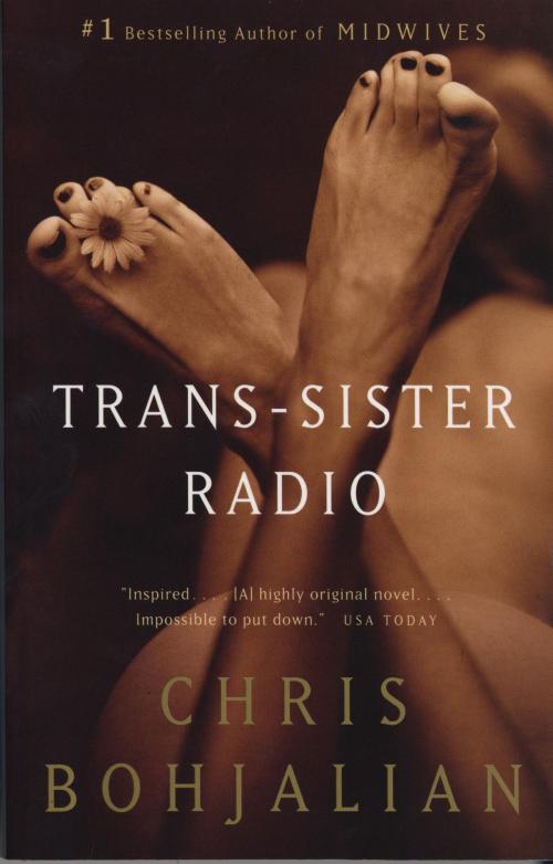 Cover of the book Trans-Sister Radio by Chris Bohjalian, Knopf Doubleday Publishing Group
