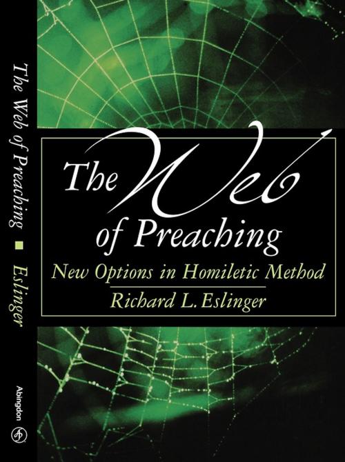 Cover of the book The Web of Preaching by Richard L. Eslinger, Abingdon Press