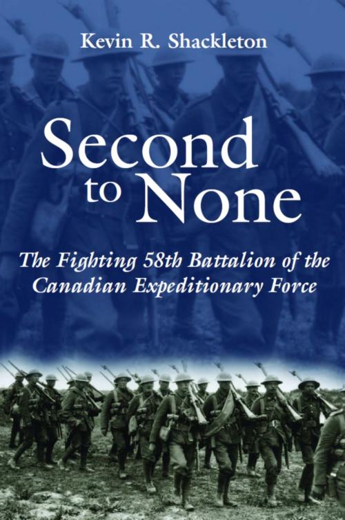 Cover of the book Second to None by Kevin R. Shackleton, Dundurn