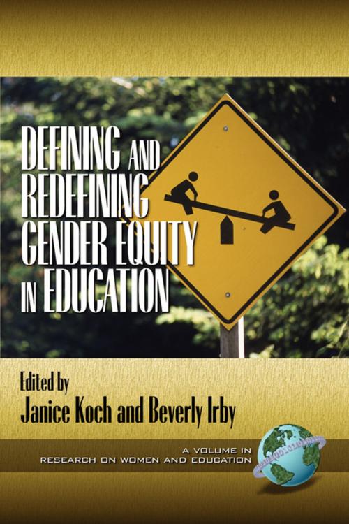 Cover of the book Defining and Redefining Gender Equity in Education by , Information Age Publishing