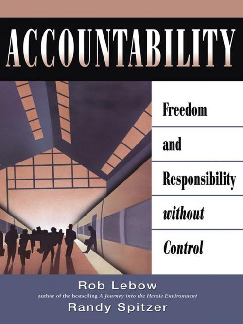 Cover of the book Accountability by Robert Lebow, Randy Spitzer, Berrett-Koehler Publishers