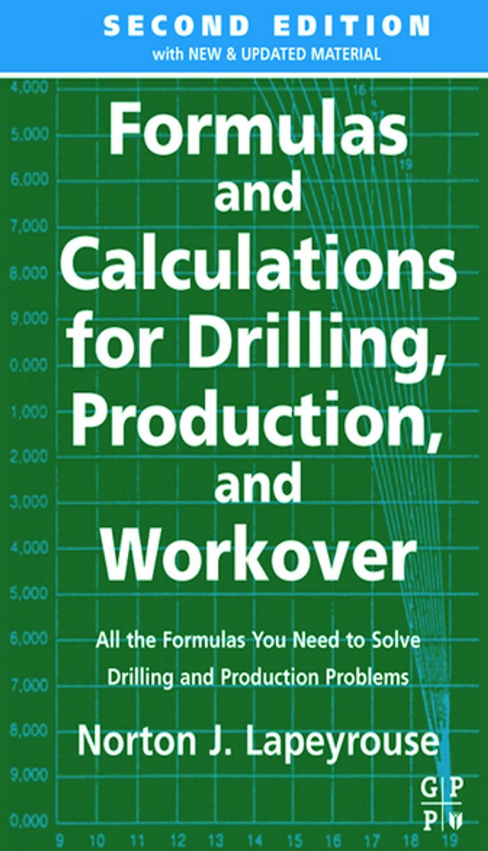 Big bigCover of Formulas and Calculations for Drilling, Production and Workover