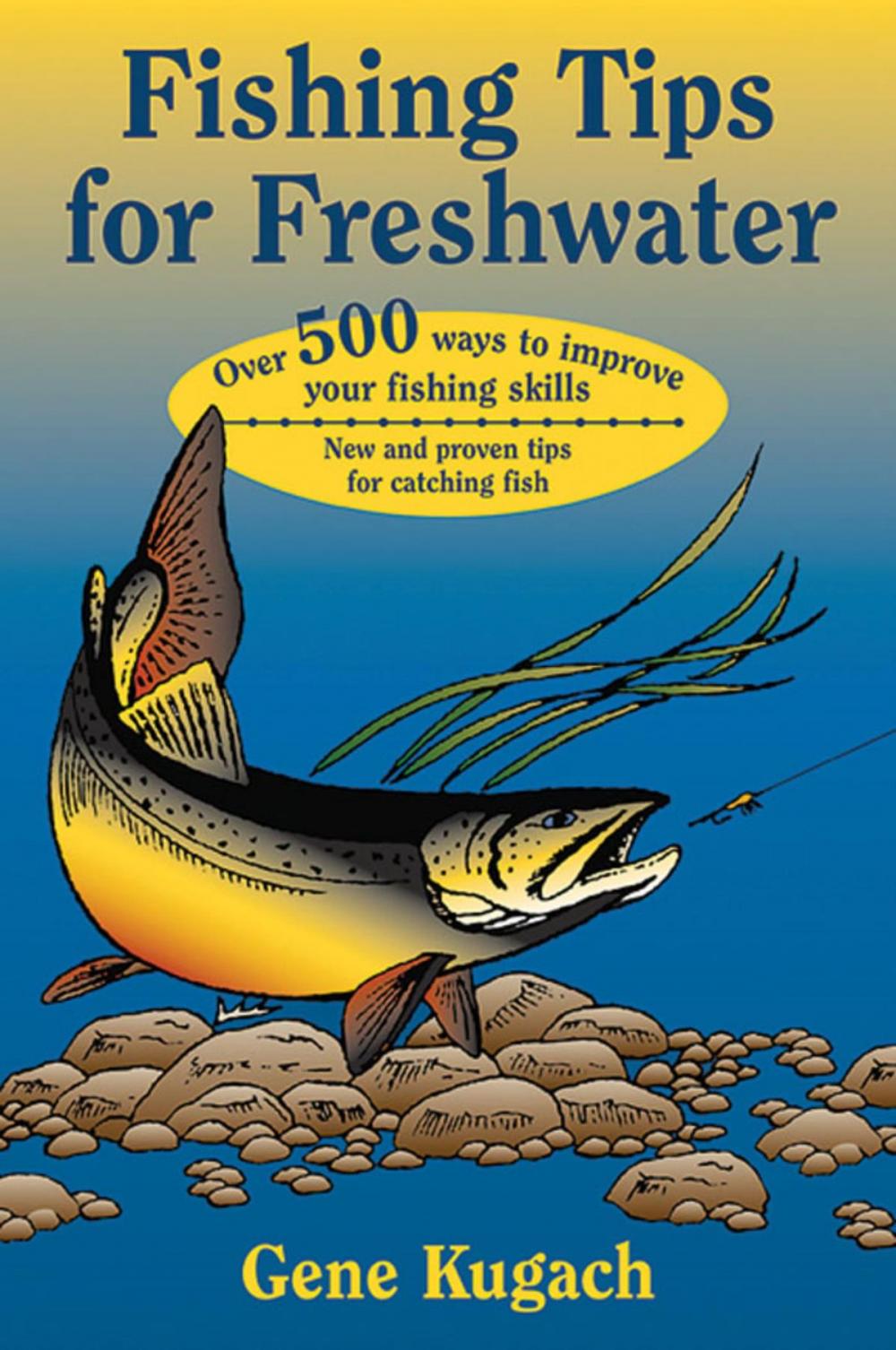 Big bigCover of Fishing Tips for Freshwater