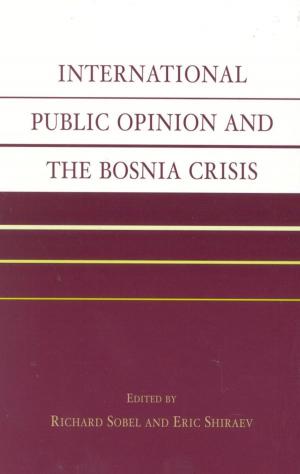 Cover of the book International Public Opinion and the Bosnia Crisis by Larry E. Holmes