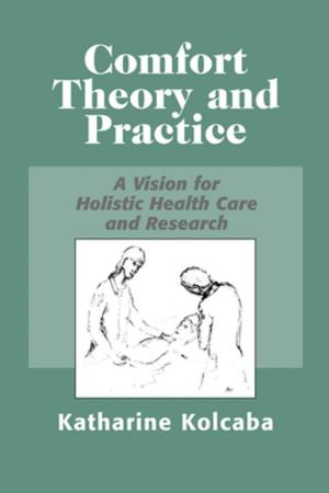 Cover of the book Comfort Theory and Practice by Daniel P. Greenfield, Jack A. Gottschalk
