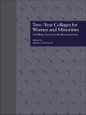 Cover of the book Two-Year Colleges for Women and Minorities by S.H. Roberts