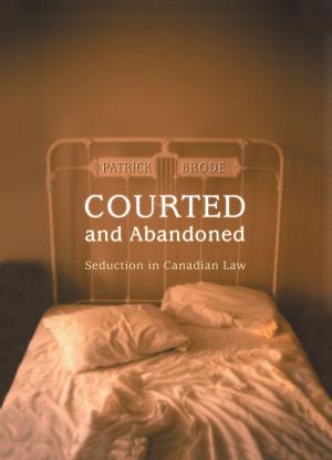 Cover of the book Courted and Abandoned by Kathryn McPherson