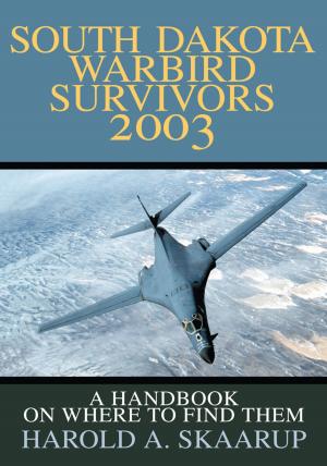 Book cover of South Dakota Warbird Survivors 2003