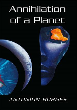 Cover of the book Annihilation of a Planet by Garland Ladd