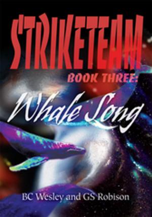 Book cover of Striketeam Book Three: Whale Song