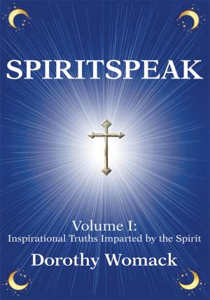 Cover of the book Spiritspeak by Jean M. Ponte