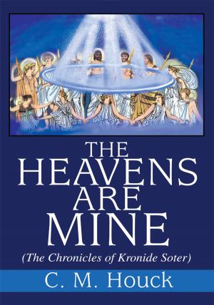 Cover of the book The Heavens Are Mine by Pon Kulendiren