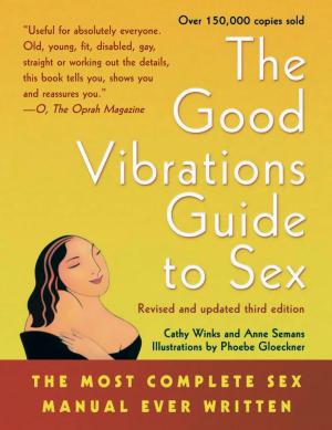 Cover of the book The Good Vibrations Guide to Sex by Tristan Taormino