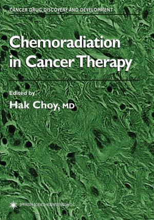 Cover of the book Chemoradiation in Cancer Therapy by 