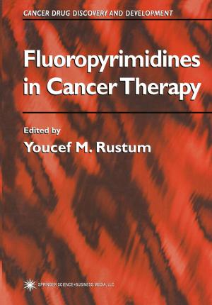Cover of the book Fluoropyrimidines in Cancer Therapy by Robert J. Slater
