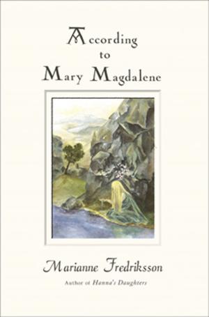 Cover of the book According to Mary Magdalene by Warren Hilton