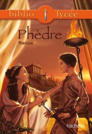 Cover of the book Bibliolycée - Phèdre, Racine by Jean-Paul Valette