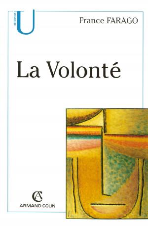 Cover of the book La Volonté by Yves Charles Zarka