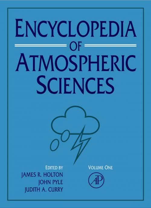 Cover of the book Encyclopedia of Atmospheric Sciences by , Elsevier Science