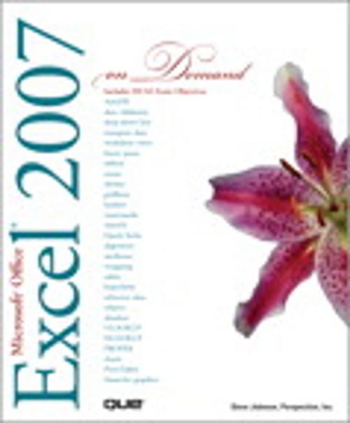 Cover of the book Microsoft Office Excel 2007 On Demand by Steve Johnson, Perspection Inc., Pearson Education