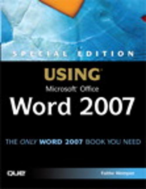 Cover of the book Special Edition Using Microsoft Office Word 2007 by Faithe Wempen, Pearson Education