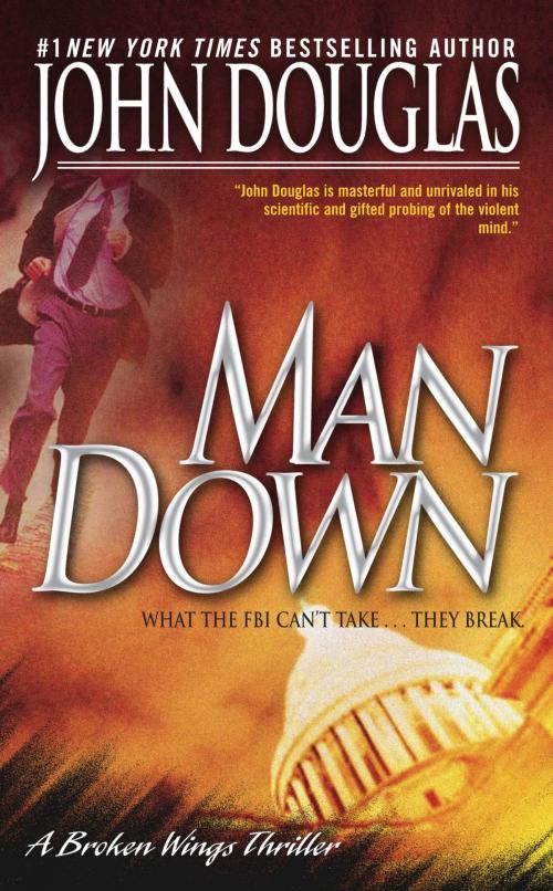 Cover of the book Man Down by John E. Douglas, David Terrenoire, Atria Books