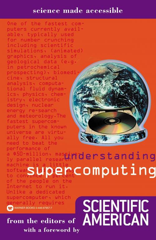 Cover of the book Understanding Supercomputing by Editors of Scientific American, Grand Central Publishing